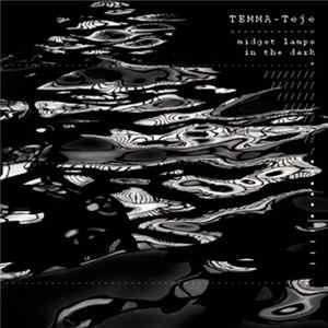 Temma-Teje - Midget Lamps In The Dark FLAC