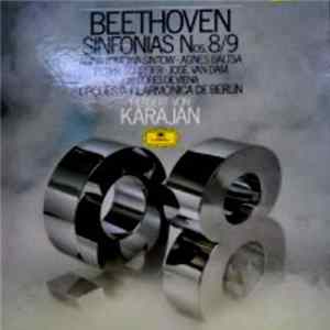 Ludwig van Beethoven / Herbert von Karajan, Orquesta Filarmónica de Berlín - Beethoven - Sinfonías Nº 8/9 FLAC