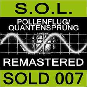 S.O.L. - Pollenflug / Quantensprung FLAC