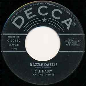 Bill Haley And His Comets - Razzle-Dazzle / Two Hound Dogs FLAC