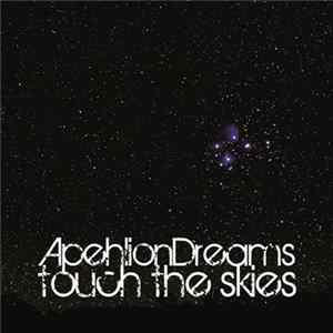 AphelionDreams - Touch the Skies FLAC