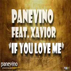 Panevino Feat. Xavior - If You Love Me FLAC