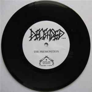 Deceased - The Premonition FLAC