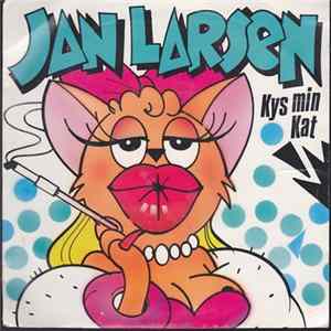 Jan Larsen - Kys Min Kat FLAC
