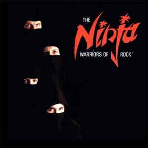 The Ninja - Warriors Of Rock FLAC