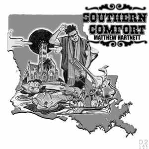 Matthew Hartnett - Southern Comfort FLAC