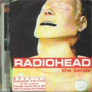 Radiohead - The Bends (Special Pinkpop Edition) FLAC