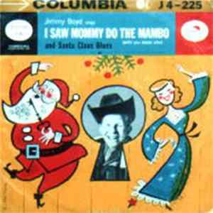 Jimmy Boyd - I Saw Mommy Do The Mambo (With You Know Who) / Santa Claus Blues FLAC