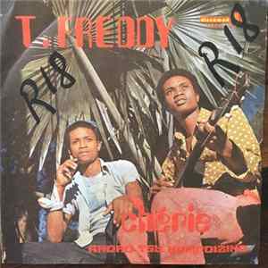 T. Freddy - Andro Tsy Nampoizina / Cherie FLAC