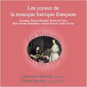 Les Musiciens Du Palais Royal - Les Joyaux De La Musique Baroque Française FLAC