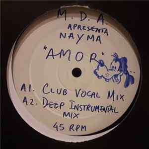 M.D.A. Apresenta Nayma - Amor FLAC