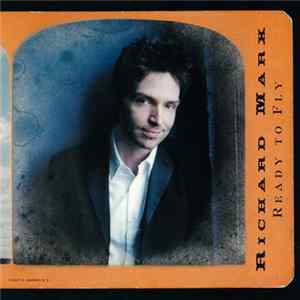 Richard Marx - Ready To Fly FLAC