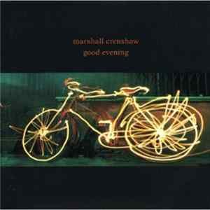 Marshall Crenshaw - Good Evening FLAC