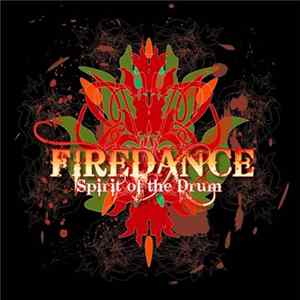 Firedance - Spirit Of The Drum FLAC