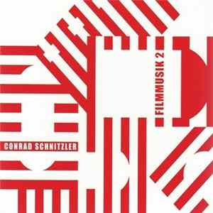 Conrad Schnitzler - Filmmusik 2 FLAC