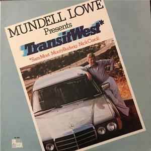 Mundell Lowe - Mundell Lowe Presents TransitWest FLAC