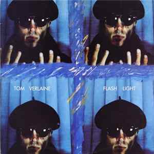 Tom Verlaine - Flash Light FLAC