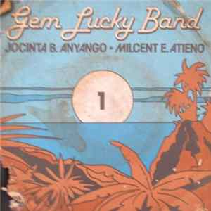 Gem Lucky Band - Jocinta B Anyango / Milcent E Atieno FLAC
