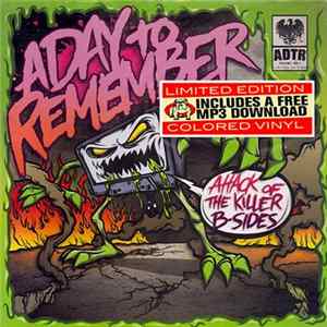 A Day To Remember - Attack Of The Killer B-Sides FLAC