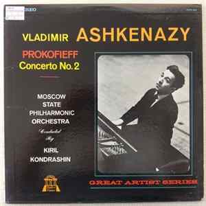Vladimir Ashkenazy, Prokofieff, Moscow State Philharmonic Orchestra Conducted By Kiril Kondrashin - Concerto No. 2 FLAC