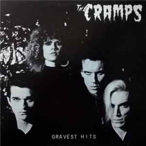 The Cramps - Gravest Hits FLAC
