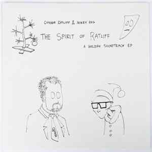 Connor Ratliff, Mikey Erg - The Spirit of Ratliff FLAC