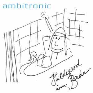 Ambitronic - Hildegard Im Bade FLAC