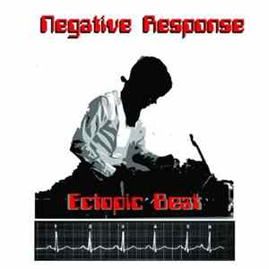 Negative Response - Ectopic Beat FLAC