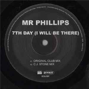 Mr Phillips - 7th Day (I Will Be There) FLAC