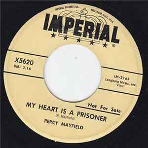 Percy Mayfield - My Heart Is A Prisoner FLAC