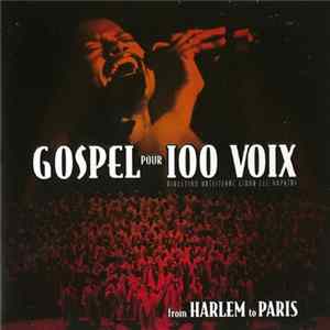 Gospel Pour 100 Voix, Linda Lee Hopkins - Gospel pour 100 Voix (From Harlem to Paris) FLAC