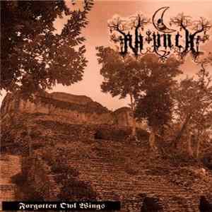 Ah-Puch - Forgotten Owl Wings FLAC