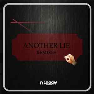 Dapa Deep - Another Lie Remixes FLAC