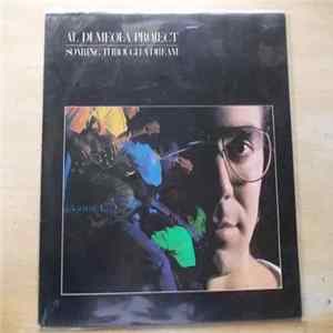 Al Di Meola Project - Soaring Through A Dream FLAC