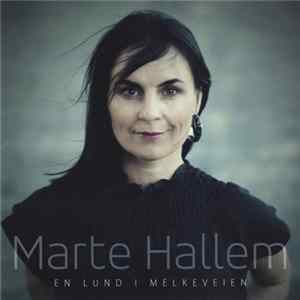 Marte Hallem - En Lund I Melkeveien FLAC