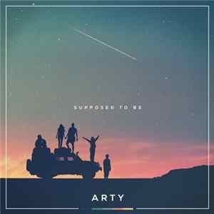 Arty - Supposed To Be FLAC