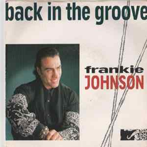 Frankie Johnson - Back In The Groove FLAC