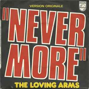 The Loving Arms - Never More FLAC