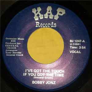 Bobby Jonz - I Got The Touch If You Got The Time FLAC