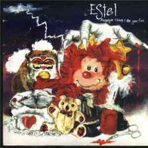 Estel - Angelpie I Think I Ate Your Face FLAC