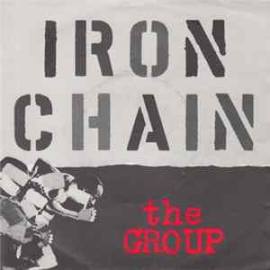 The Group - Iron Chain FLAC