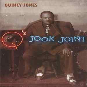 Quincy Jones - Q's Jook Joint FLAC
