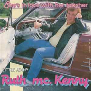 Ruth McKenny - She's In Love With Her Teacher / Little Jenny FLAC