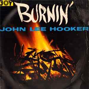 John Lee Hooker - Burnin' FLAC