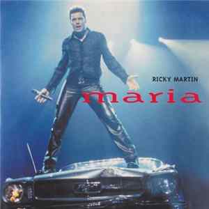 Ricky Martin - Maria FLAC