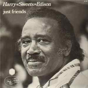 Harry "Sweets" Edison - Just Friends FLAC