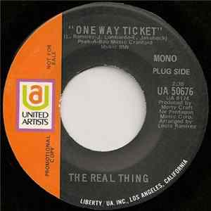 The Real Thing - One Way Ticket / Heavy Together FLAC