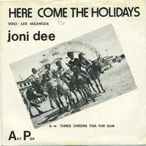 Joni Dee / The Times - Here Come The Holidays FLAC