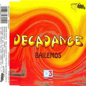 Decadance - Bailemos FLAC