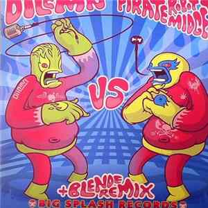 Dilemn VS Pirate Robot Midget - Audio Fight EP 02 FLAC